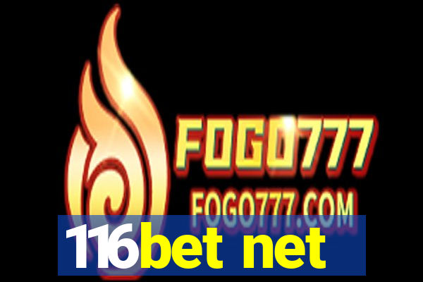 116bet net